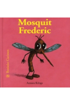 Mosquit Frederic