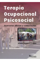 Terapia ocupacional psicosocial. Escenarios clinicos y comunitarios