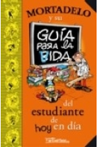 Mortadelo y su Guía para la Vida del estudiante de hoy en día