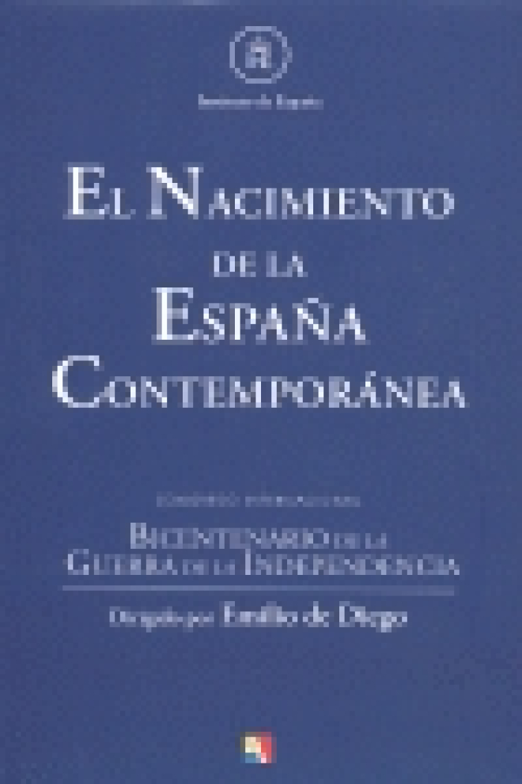 El nacimiento de la España contemporánea