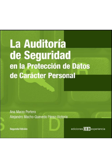 La auditoría de seguridad en la protección de datos de carácter personal