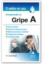 Comprender la gripe A