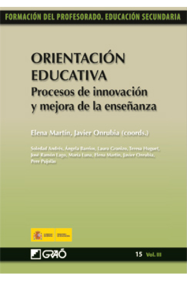 Orientación Educativa : Procesos de innovación y mejora de la enseñanza. VOL. III