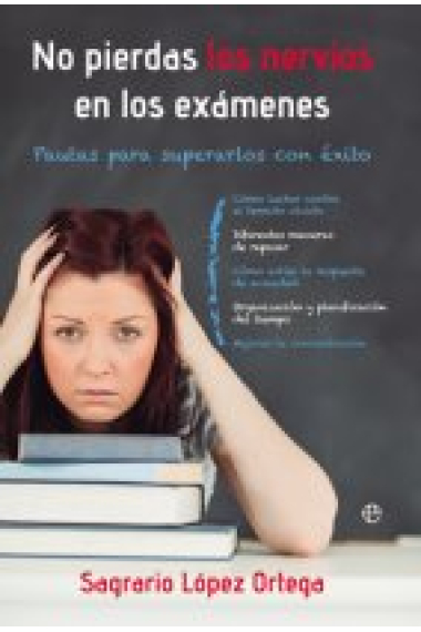 No pierdas tus nervios en los exámenes