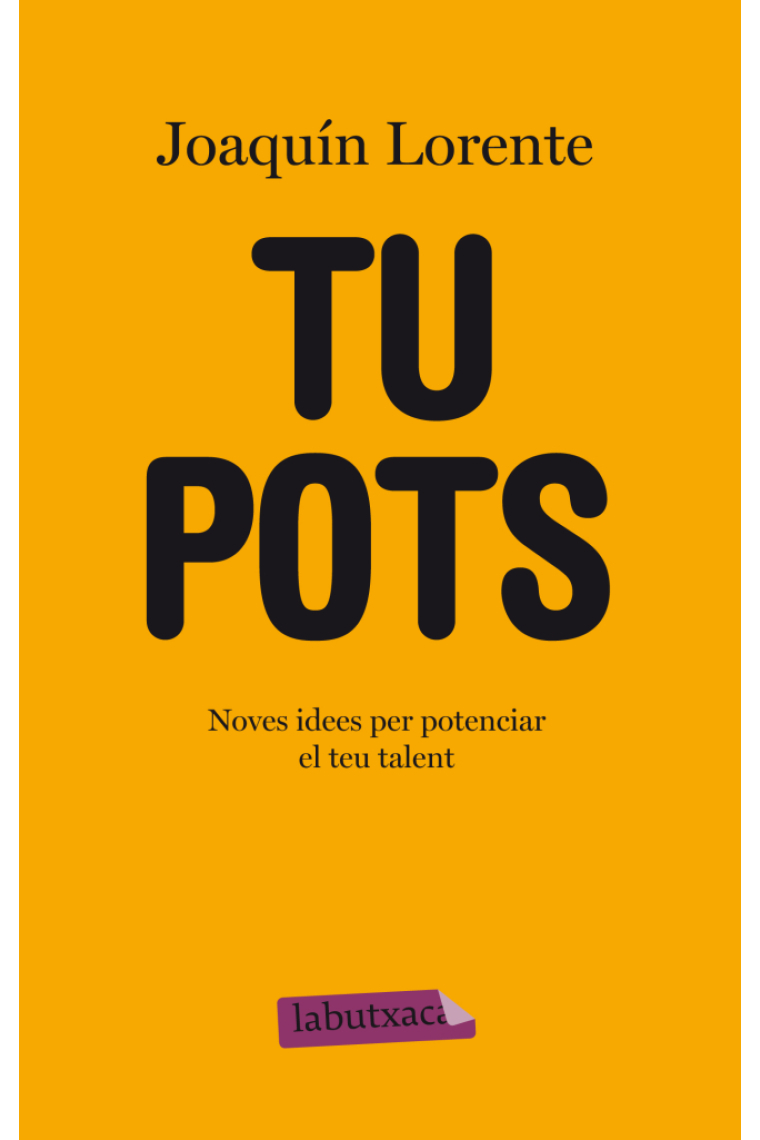 Tu pots ( butxaca)