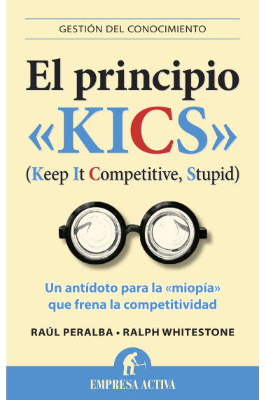 El principio < Kics >