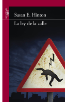 La ley de la calle