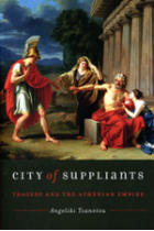 City of suppliants: tragedy and the Athenian Empire