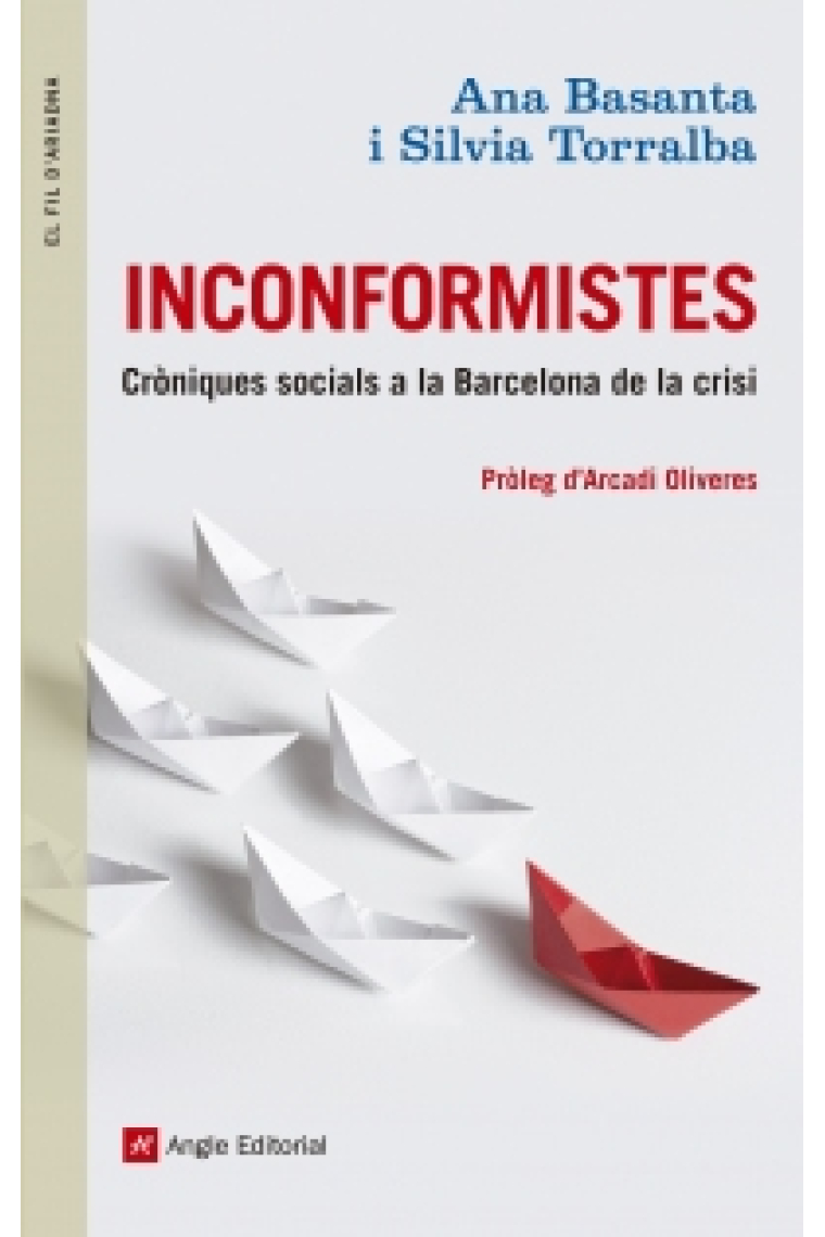 Inconformistes. Cròniques socials a la Barcelona de la crisi