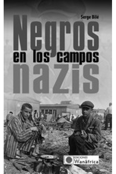 Negros en los campos nazis