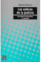 Las esferas de la justicia: una defensa del pluralismo y la igualdad