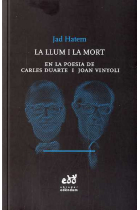 La llum i la mort en la poesia de Carles Duarte i Joan Vinyoli