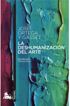 La deshumanización del arte y otros ensayos de estética