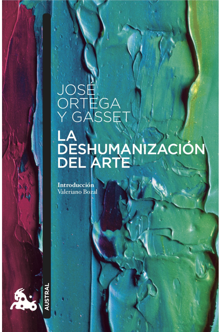 La deshumanización del arte y otros ensayos de estética