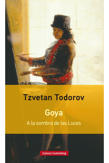 Goya. A la sombra de las luces