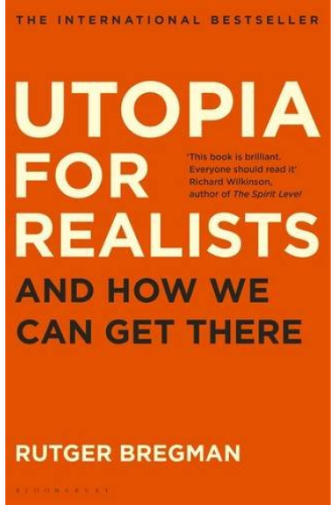 Utopia For Realists