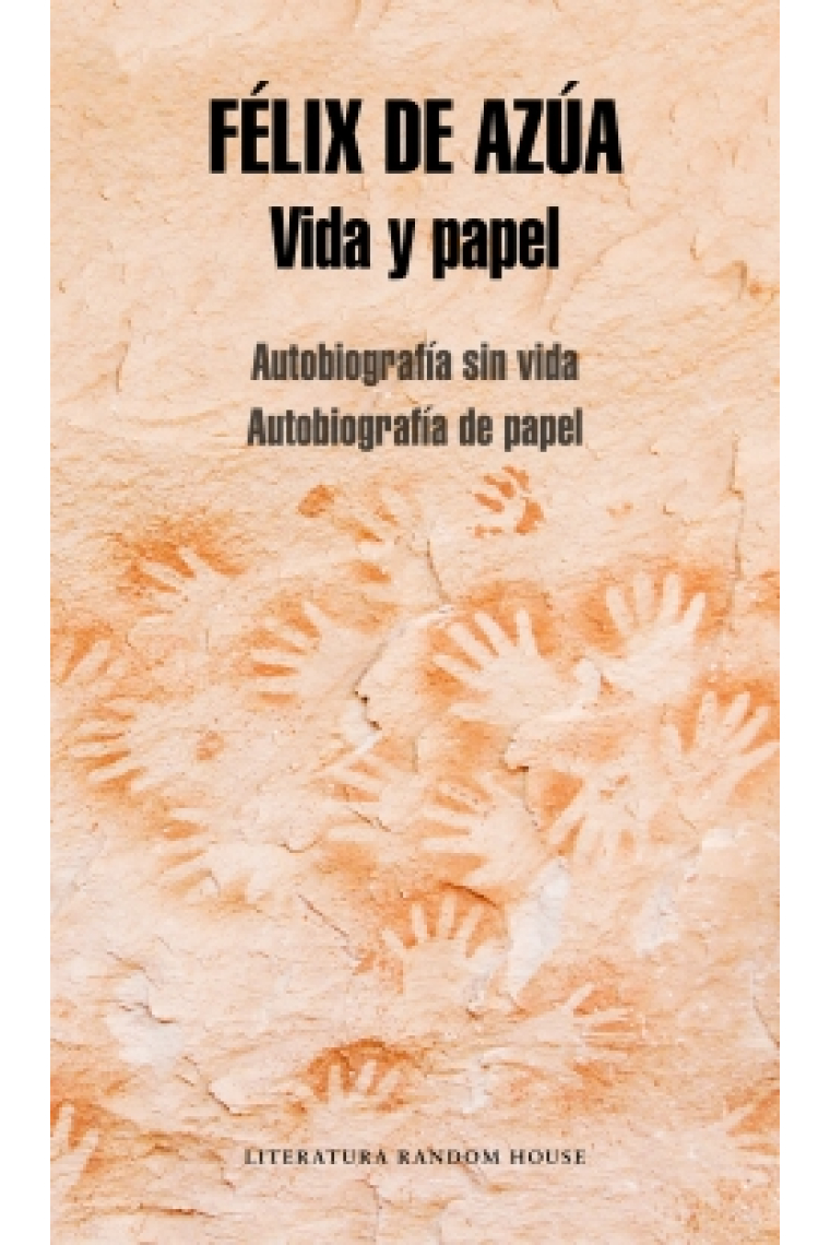 Vida y papel (Autobiografía sin vida / Autobiografía de papel)