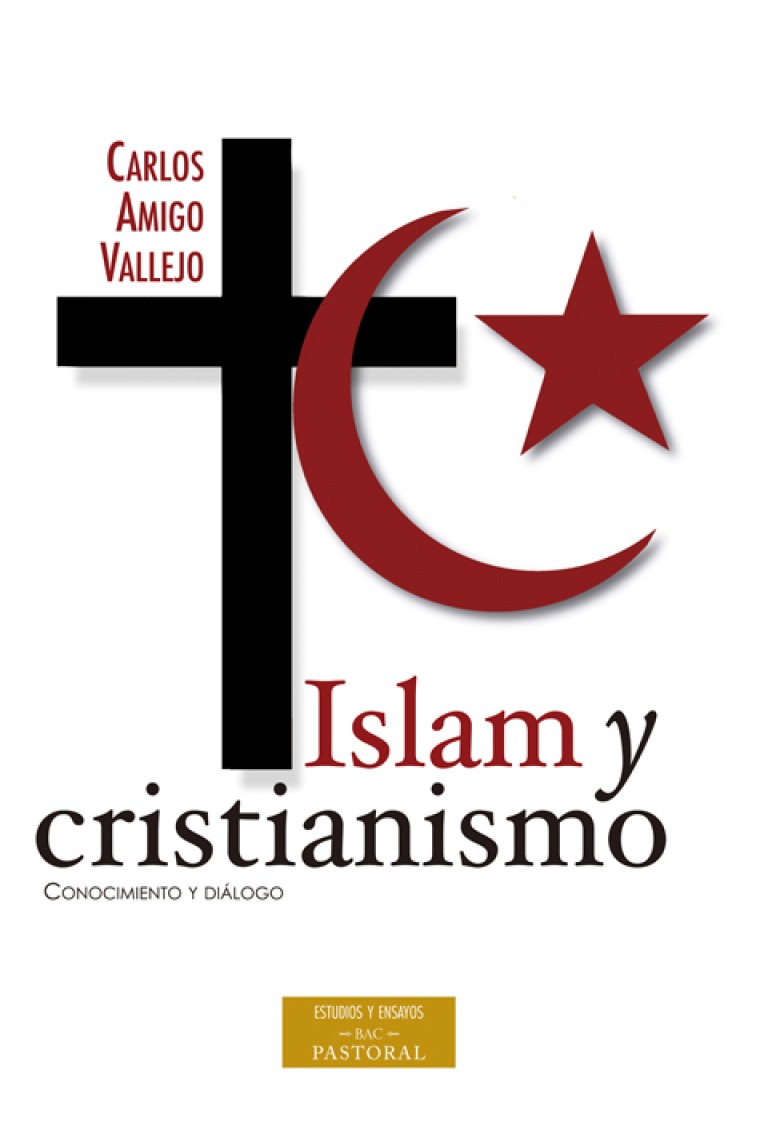 Islam y cristianismo: conocimiento y diálogo