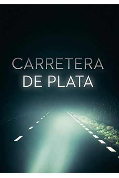 Carretera de plata