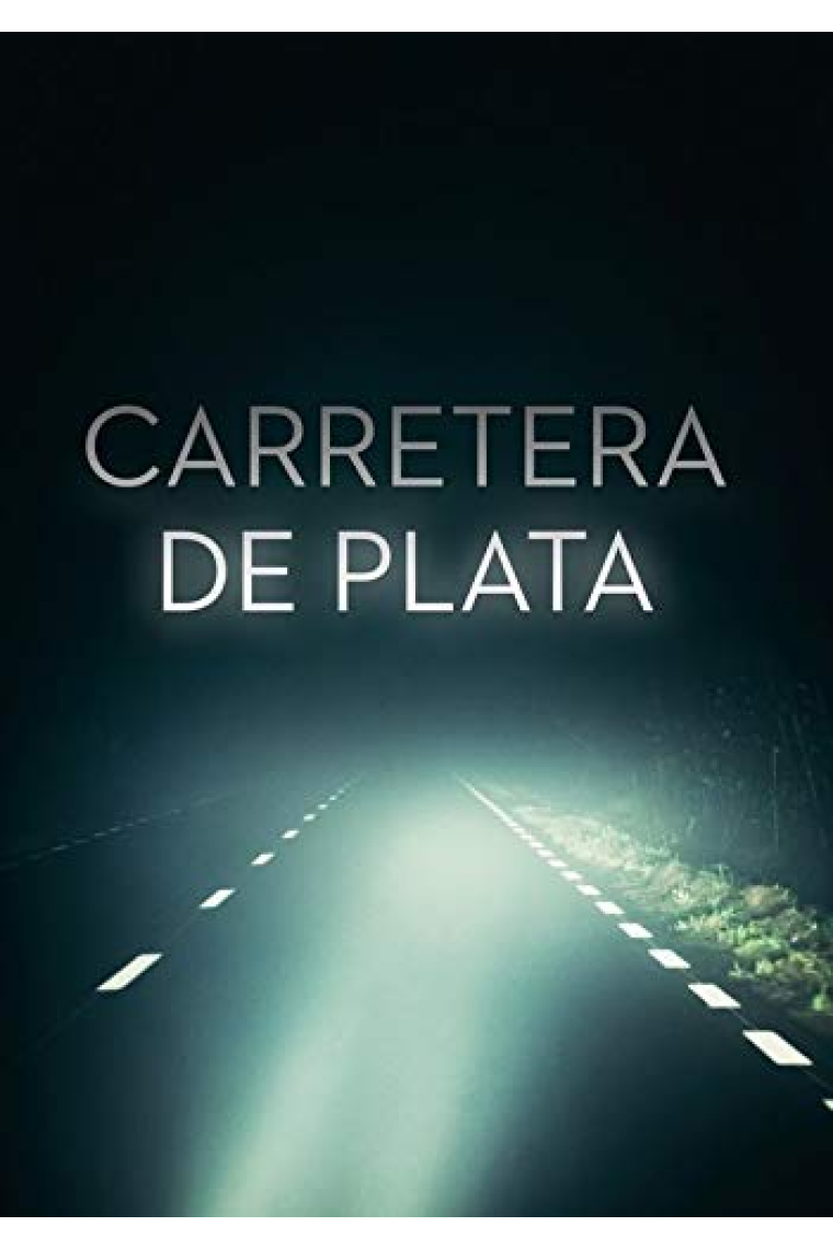 Carretera de plata