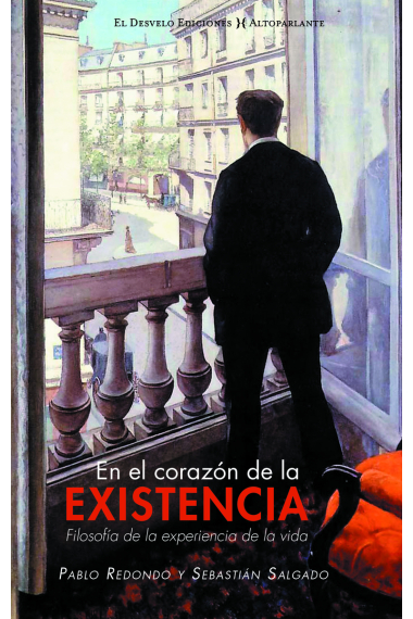 En el corazón de la existencia: filosofía de la experiencia de vida