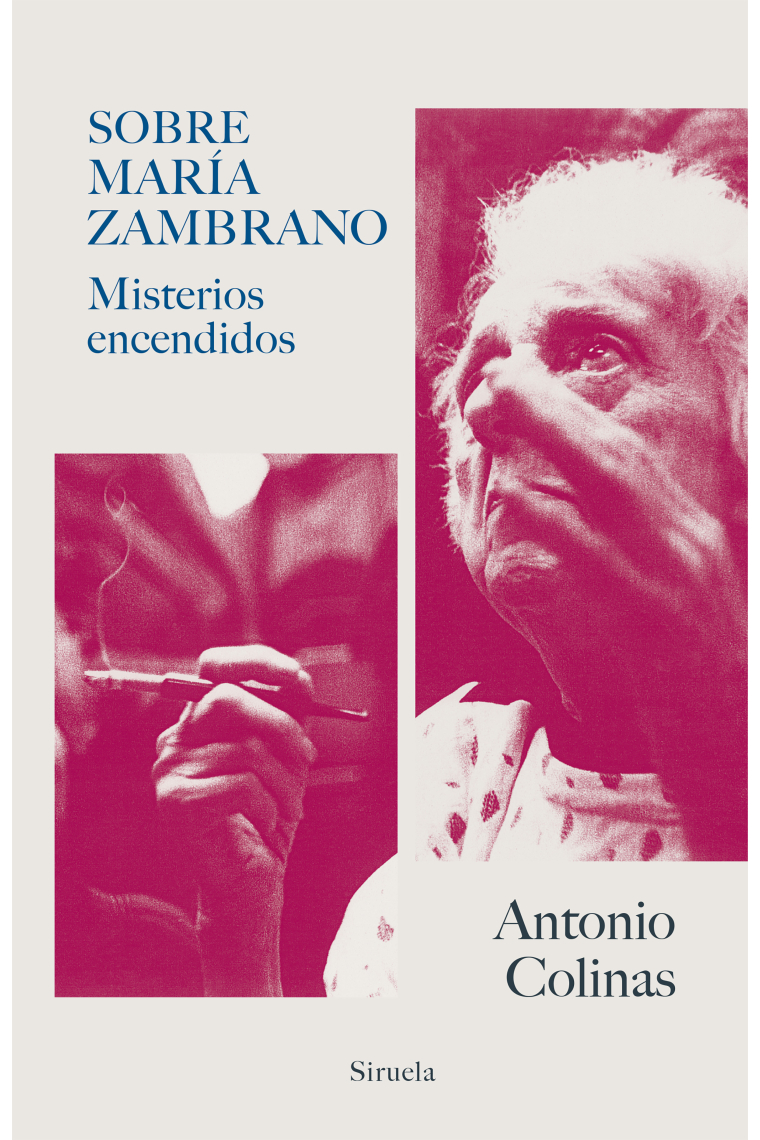 Sobre María Zambrano: misterios encendidos