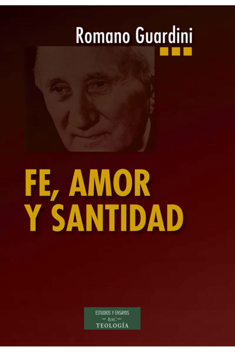 Fe, amor y santidad