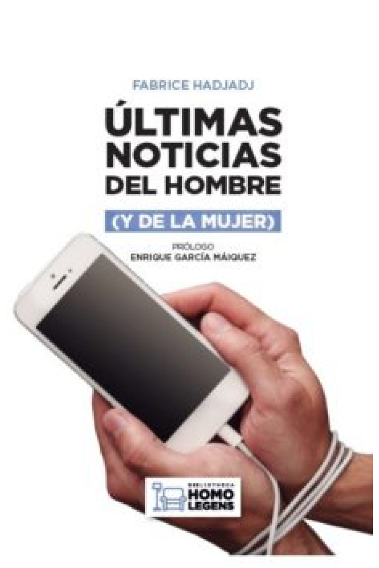 Últimas noticias del hombre (y de la mujer)