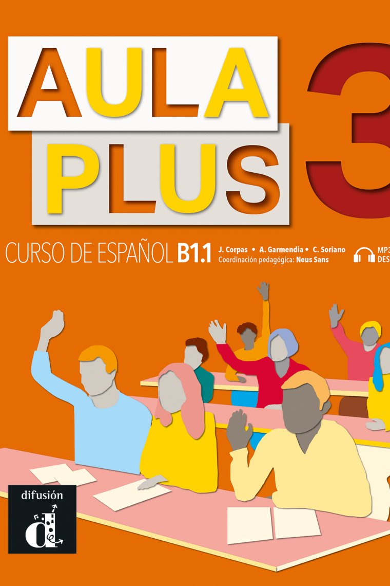 Aula Plus 3 - Libro del alumno + MP3 descargable Nivel B1.1