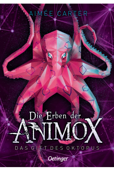 Die Erben der Animox 2. Das Gift des Oktopus