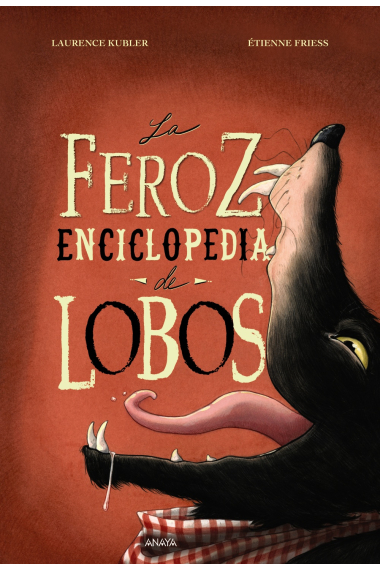 La feroz enciclopedia de lobos