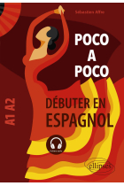 Poco a poco A1-A2: Débuter en espagnol