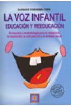 La voz infantil.Educación y reeducación de la voz infantil ( Libro+2 bloques de fichas )