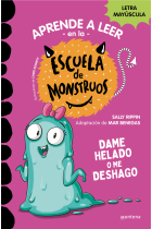 Aprender a leer en la Escuela de Monstruos 10 - Dame helado o me deshago. En letra MAYÚSCULA para aprender a leer