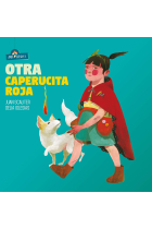 Otra Caperucita Roja (Akal Infantil)