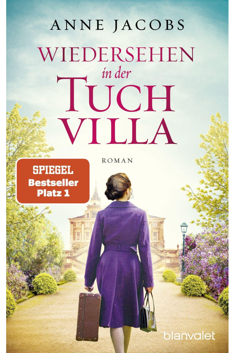 Wiedersehen in der Tuchvilla (Die Tuchvilla 6)