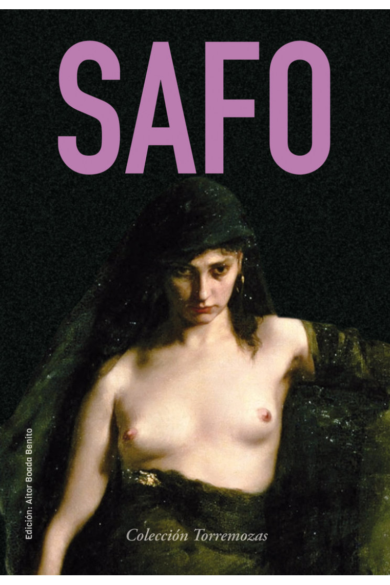 Safo (Edición bilingüe con un estudio de autoras del siglo XIX y sus poemas)