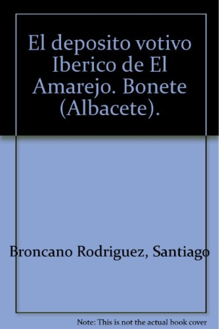 El depósito votivo ibérico de El Amarejo