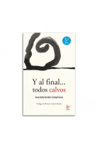 Y al final... todos calvos