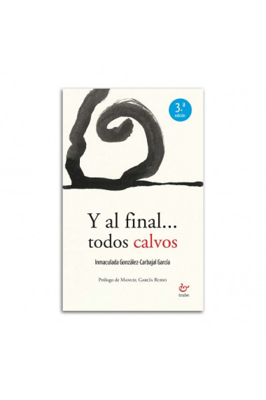 Y al final... todos calvos