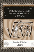 Fórmulas útiles de matemáticas y física