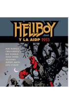 Hellboy y la AIDP 1953