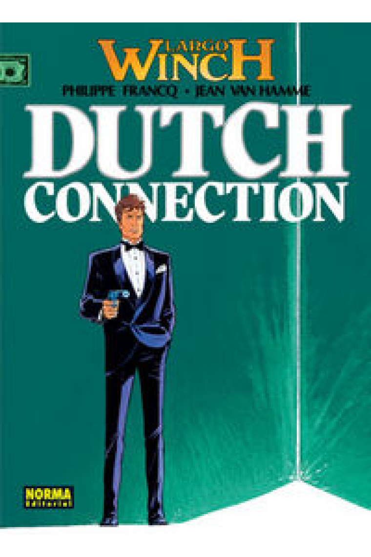 LARGO WINCH 06. DUTCH CONECTION