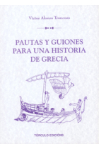 Pautas y guiones para una historia de Grecia