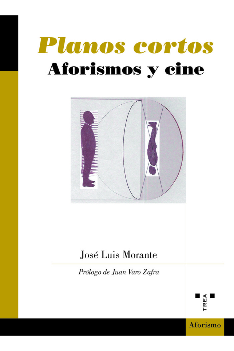 PLANOS CORTOS. AFORISMOS Y CINE