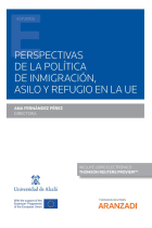 PERSPECTIVAS DE LA POLITICA DE INMIGRACION ASILO Y REFUGIO