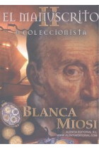 El manuscrito II. El coleccionista