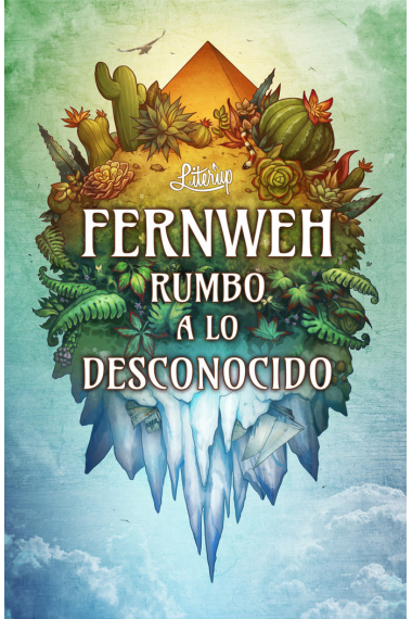 Fernweh: rumbo a lo desconocido