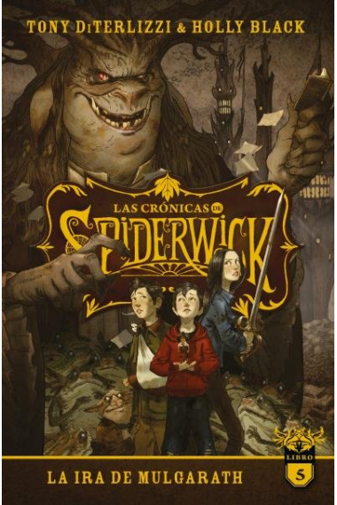 LAS CRONICAS DE SPIDERWICK VOL. 5