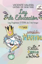 Ley de Educación versión Martina. Ley Orgánica 2/2006, de 3 de mayo. Texto legal